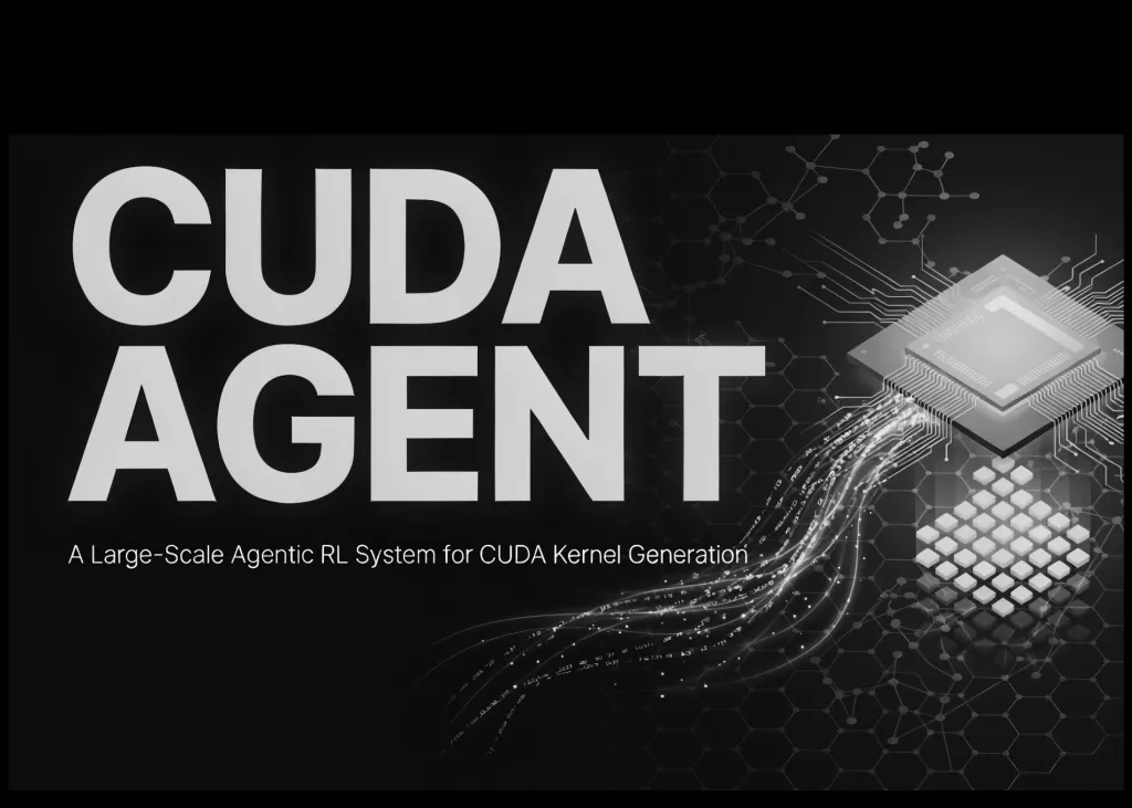 字节跳动与清华大学发布CUDA Agent：大规模强化学习系统生成高效GPU内核 图片