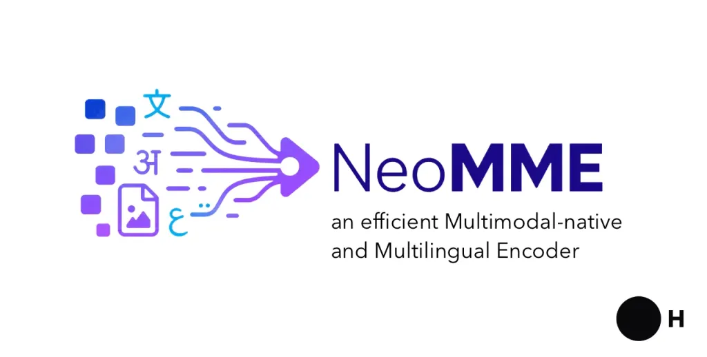 高效多模态和多语言编码器 NeoMME 图片
